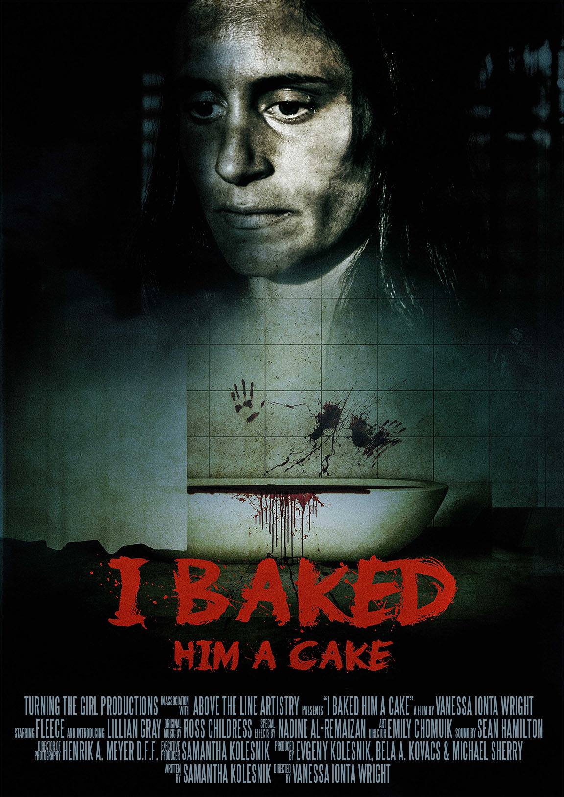 I Baked Him a Cake - Official Poster